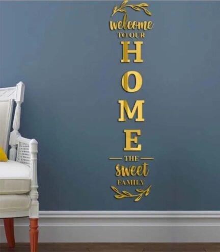 Acrylic Welcome to Our Home Mirror Wall Sticker | Stylish Home Decor